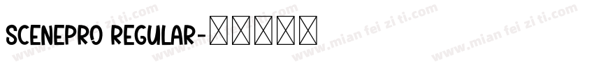 ScenePro Regular字体转换
